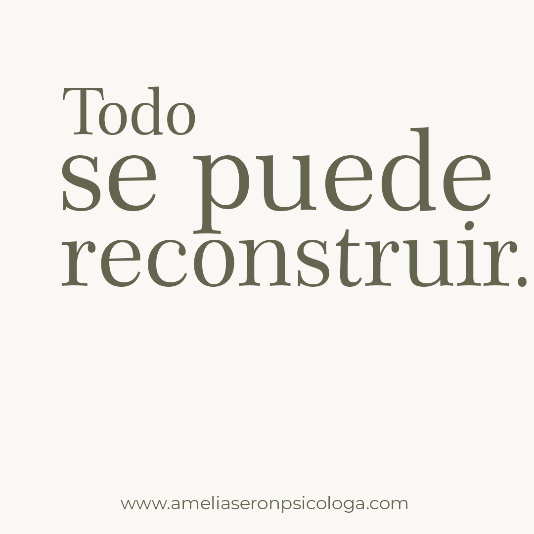 Todo se puede reconstruir