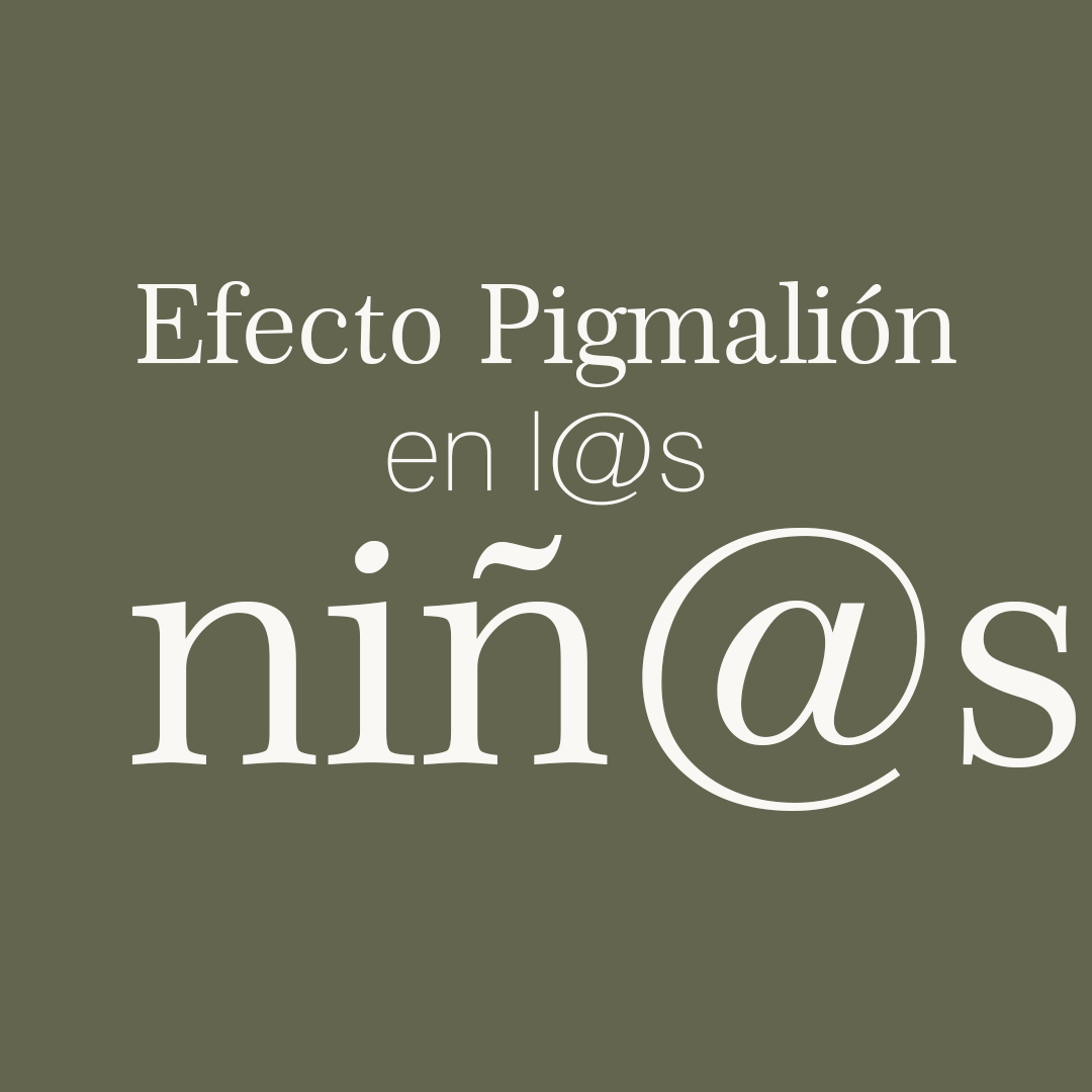 Efecto Pigmalión en los niños