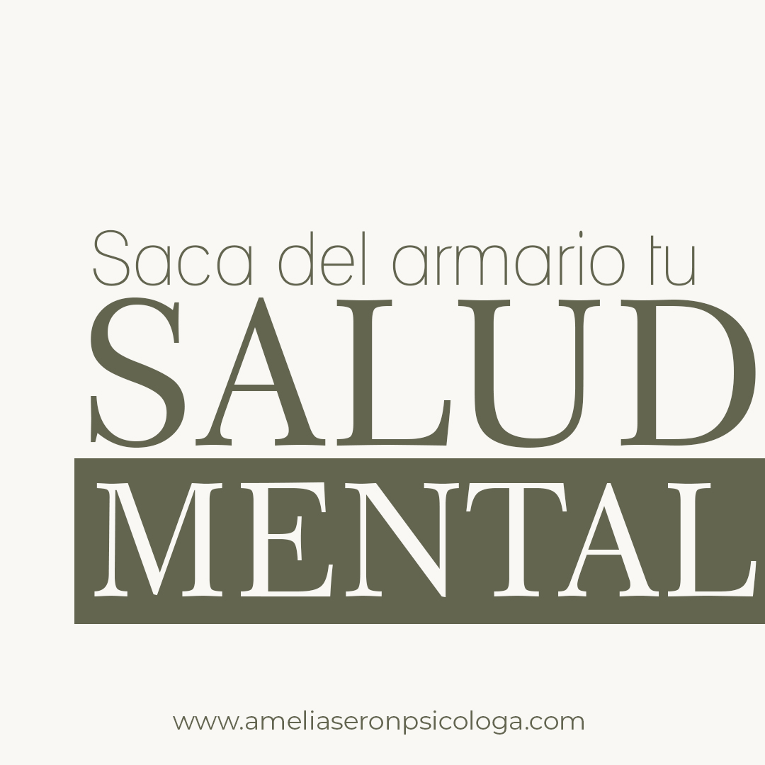 SACA DEL ARMARIO TU SALUD MENTAL